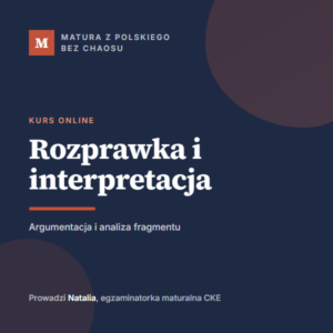 Intensywny · Rozprawka i interpretacja